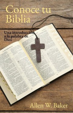 Conoce tu Biblia - Baker, Allen W