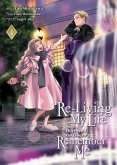 Re-Living My Life with a Boyfriend Who Doesn't Remember Me (Manga) Vol. 4 Re-Living My Life with a Boyfriend Who Doesn't Remember Me (Manga) Vol. 4