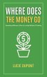 Where does the Money go - Bild 1
