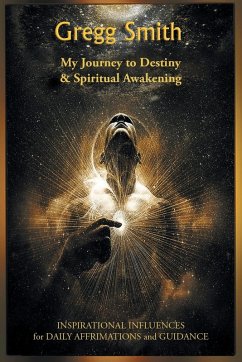 My Journey to Destiny and Spiritual Awakening Cover My Journey to Destiny and Spiritual Awakening