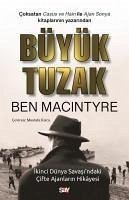 Büyük Tuzak - Macintyre, Ben