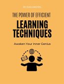 The Power of Efficient Learning Techniques The Power of Efficient Learning Techniques