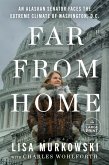 Far from Home Far from Home