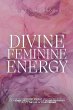 Divine Feminine Energy - Bild 1