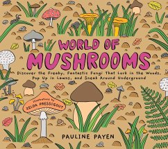 World of Mushrooms - Payen, Pauline