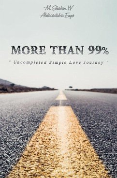 More Than 99% - W, M. Shaban.
