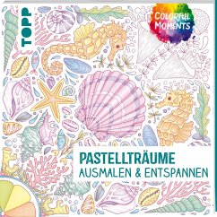 Colorful Moments - Pastellträume   (Mängelexemplar) - Altmayer, Helga