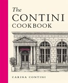 The Contini Cookbook (eBook, ePUB) The Contini Cookbook (eBook, ePUB)