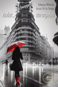 Cover Andar... sin zapatos (eBook, ePUB)