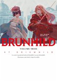 Brunhild, Tome 3 (eBook, ePUB) Brunhild, Tome 3 (eBook, ePUB)