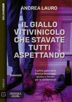 Cover Il giallo vitivinicolo che stavate tutti aspettando (eBook, ePUB)