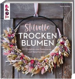 Stilvolle Trockenblumen   (Mängelexemplar) - Walther, Kerstin