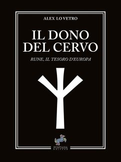 Il dono del cervo (eBook, ePUB) - Lo Vetro, Alex