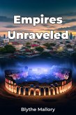 Empires Unraveled (eBook, ePUB)