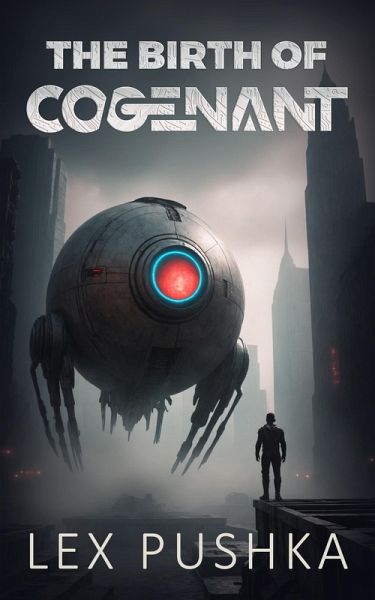 The Birth Of Cogenant (eBook, ePUB)