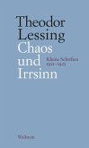 Chaos und Irrsinn (eBook, PDF) Chaos und Irrsinn (eBook, PDF)