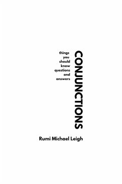 Conjunctions (eBook, ePUB) - Michael Leigh, Rumi