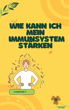 Cover Wie kann ich mein Immunsystem stärken (eBook, ePUB)