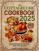 The Cottagecore Cookbook (eBook, ePUB)