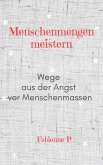 Menschenmengen meistern (eBook, ePUB)