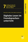 Digitales Lesen im Fremdsprachenunterricht (eBook, PDF) Digitales Lesen im Fremdsprachenunterricht (eBook, PDF)