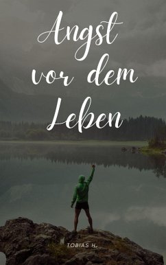 Cover Angst vor dem Leben (eBook, ePUB)