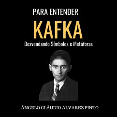 Cover Para Entender Kafka: Desvendando Símbolos e Metáforas (MP3-Download)