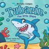 Tubarin / The little Shark... - Bild 1