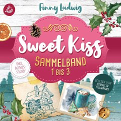Cover Sweet Kiss: Sammelband 1-3 (inkl. neuer Bonusstory) (MP3-Download)