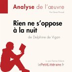 Rien ne s'oppose à la nuit de Delphine de Vigan (Fiche de lecture) (MP3-Download)