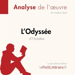 L'Odyssée d'Homère (Analyse de l'oeuvre) (MP3-Download) - lePetitLitteraire; Seret, Hadrien; Hamou, Nasim