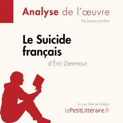 Le Suicide français d'Éric Zemmour (Fiche de lecture) (MP3-Download) - lePetitLitteraire; Lambert, Jeremy