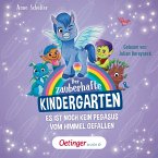 Der zauberhafte Kindergarten 2. Es ist noch kein Pegasus vom Himmel gefallen (MP3-Download)