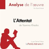 L'Attentat de Yasmina Khadra (Analyse de l'oeuvre) (MP3-Download)