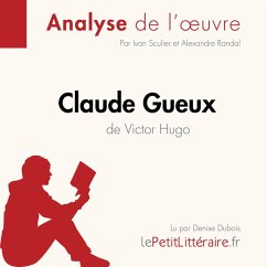 Claude Gueux de Victor Hugo (Analyse de l'oeuvre) (MP3-Download) - LePetitLitteraire