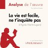 La vie est facile, ne t'inquiète pas... - Bild 1