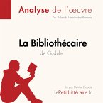 La Bibliothécaire de Gudule (Analyse de l'oeuvre) (MP3-Download)