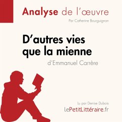 Cover D'autres vies que la mienne d'Emmanuel Carrère (Analyse de l'oeuvre) (MP3-Download)
