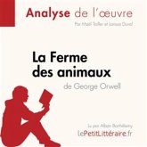 La Ferme des animaux de George Orwell (Analyse de l'oeuvre) (MP3-Download) La Ferme des animaux de George Orwell (Analyse de l'oeuvre) (MP3-Download)