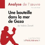 Une bouteille dans la mer de Gaza de Valérie Zenatti (Fiche de lecture) (MP3-Download)