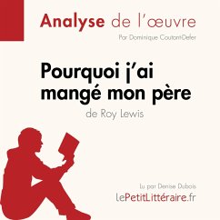 Cover Pourquoi j'ai mangé mon père de Roy Lewis (Analyse de l'oeuvre) (MP3-Download)