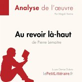 Au revoir là-haut de Pierre Lemaitre (Analyse d'oeuvre) (MP3-Download) Au revoir là-haut de Pierre Lemaitre (Analyse d'oeuvre) (MP3-Download)