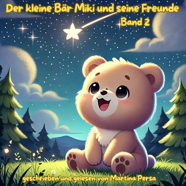 Der kleine Bär Miki und seine Freunde (Band 2) (MP3-Download)