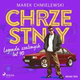 Chrzestny. Legenda szalonych lat 90. (MP3-Download)