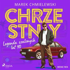 Chrzestny. Legenda szalonych lat 90. (MP3-Download) Cover Chrzestny. Legenda szalonych lat 90. (MP3-Download)