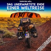 Das unerwartete Ende einer Weltreise (MP3-Download) Das unerwartete Ende einer Weltreise (MP3-Download)