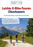 Leichte E-Bike-Touren Oberbayern   (Mängelexemplar) Leichte E-Bike-Touren Oberbayern   (Mängelexemplar)