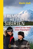 Fremde Heimat Sibirien  (Mängelexemplar)