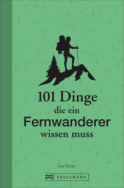 Cover 101 Dinge, die ein Fernwanderer wissen muss  (Restauflage)