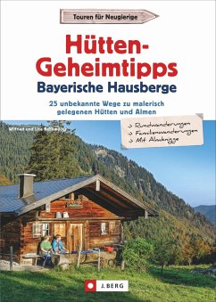 Hütten-Geheimtipps Bayerische Hausberge  (Restauflage) Cover Hütten-Geheimtipps Bayerische Hausberge  (Restauflage)